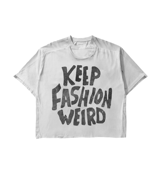 WEIRD FASHION TEE